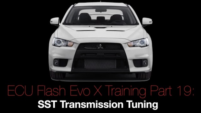 Evo X Ecu Flash Training Course Part 19: SST Transmission Tuning 