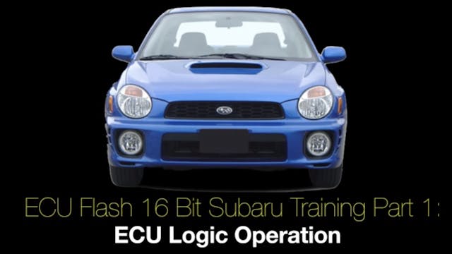 Ecu Flash 16 Bit Subaru Training Part 1: Ecu Logic Operation 