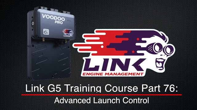 Link G5 Training Course Part 76: Advanced Launch Control