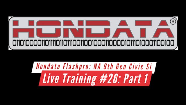 Hondata Flashpro Live Training: Naturally Aspirated 9th Gen Si Part 1
