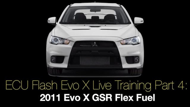 ECU Flash Evo X Live Training Part 4:...