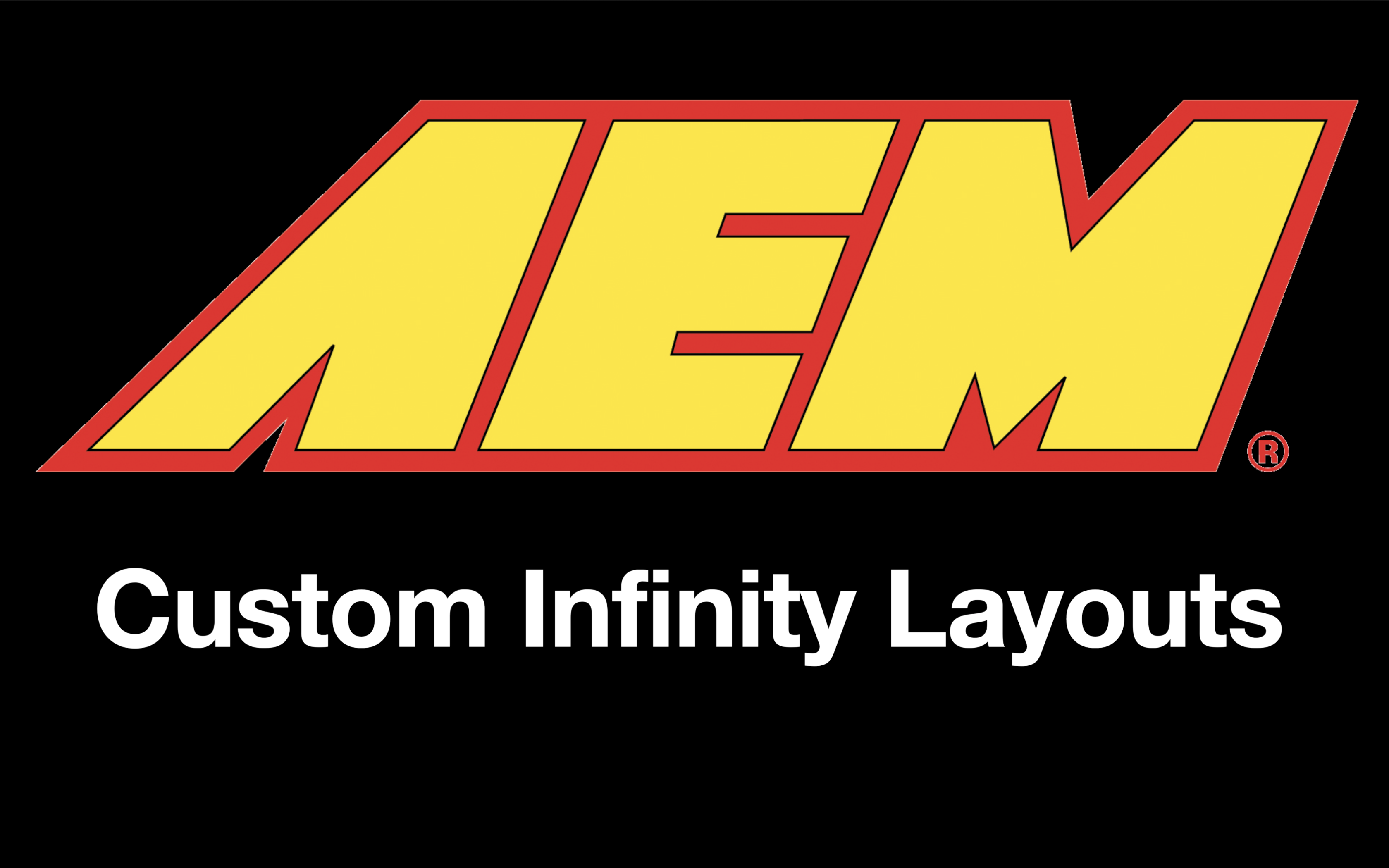 AEM Infinity Custom Layout (click to download)
