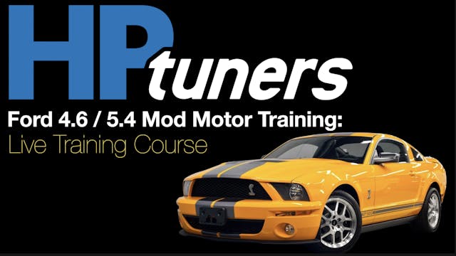 HP Tuners Ford Mod Motor Live Training