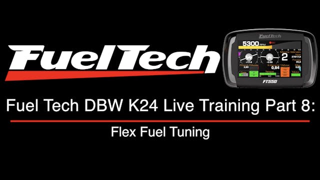 Fuel Tech DBW K24 Live Training Part ...