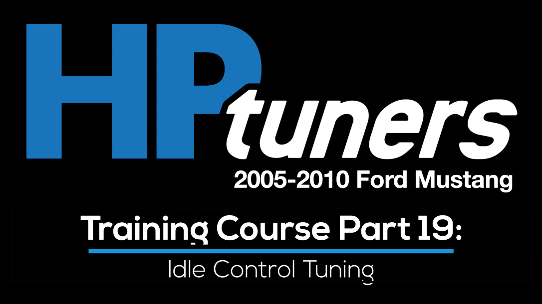 HP Tuners Ford Mod Motor Training Course Part 19: Idle Control Tuning 