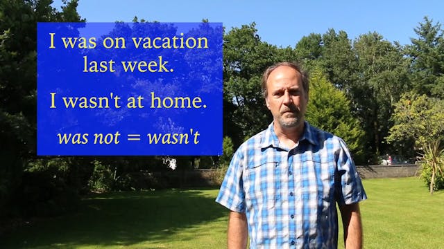 A1.L14.G1 Past of Be grammar