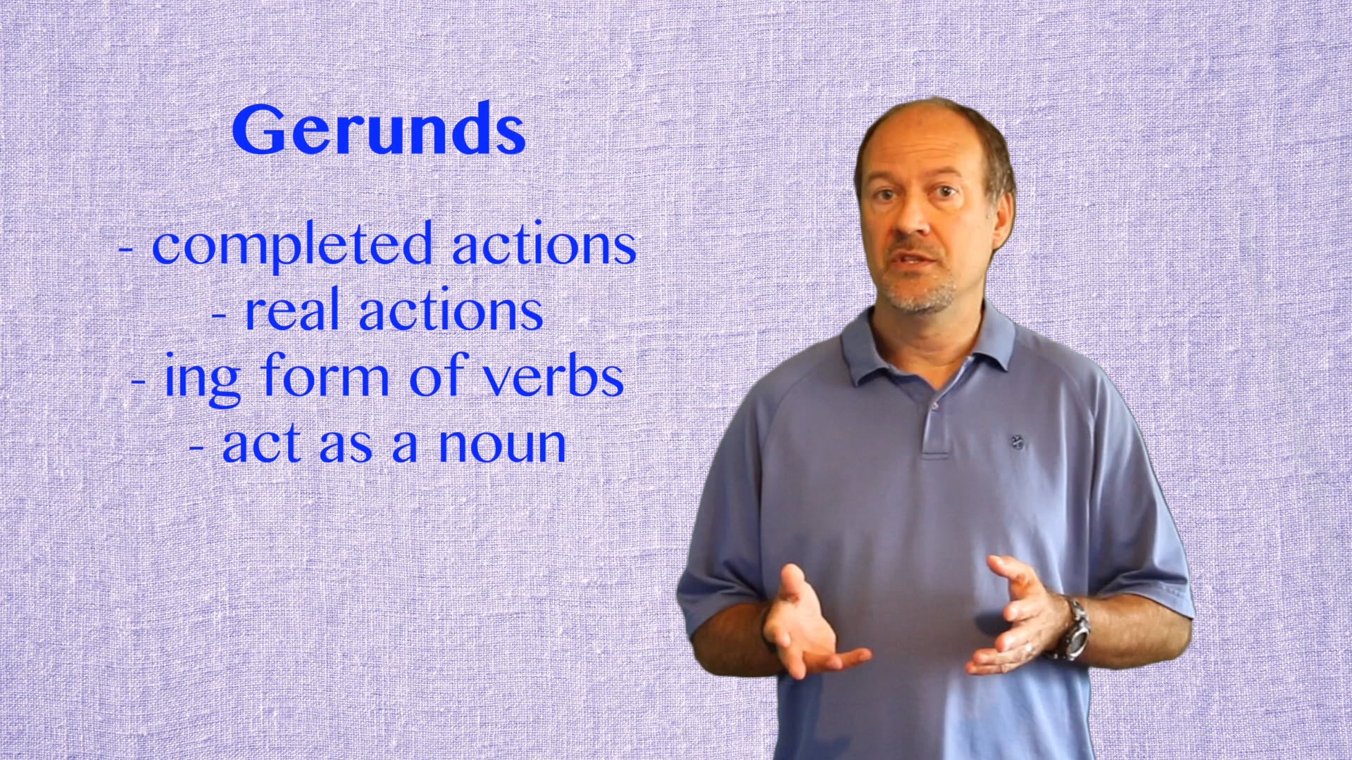 A2.L15.G1 Gerunds Grammar