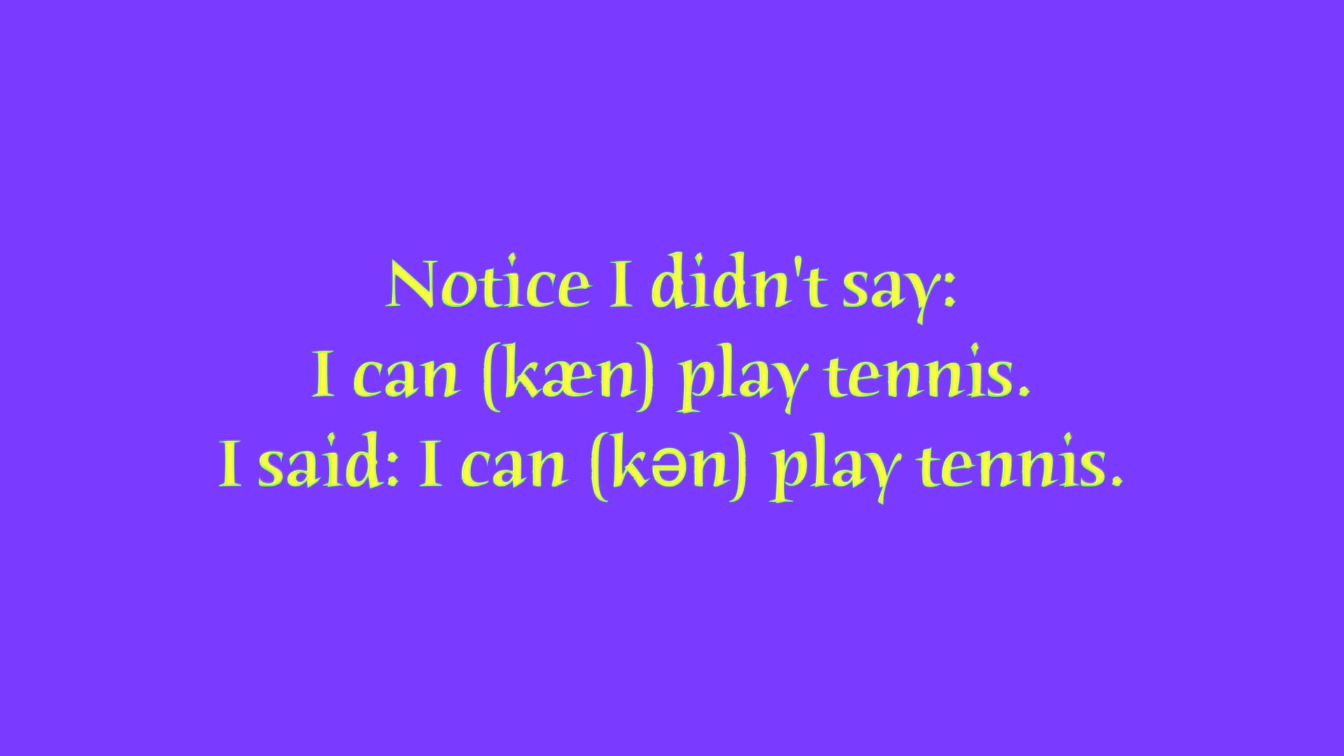 A1.L10 Can and Can't Pronunciation