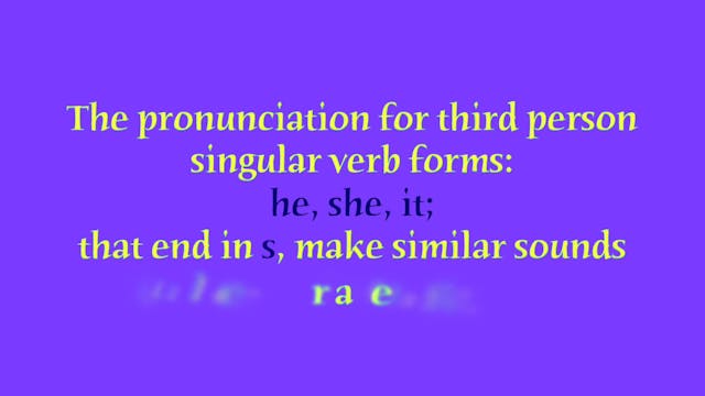 A1.L6 Third Person Singular "s" endin...