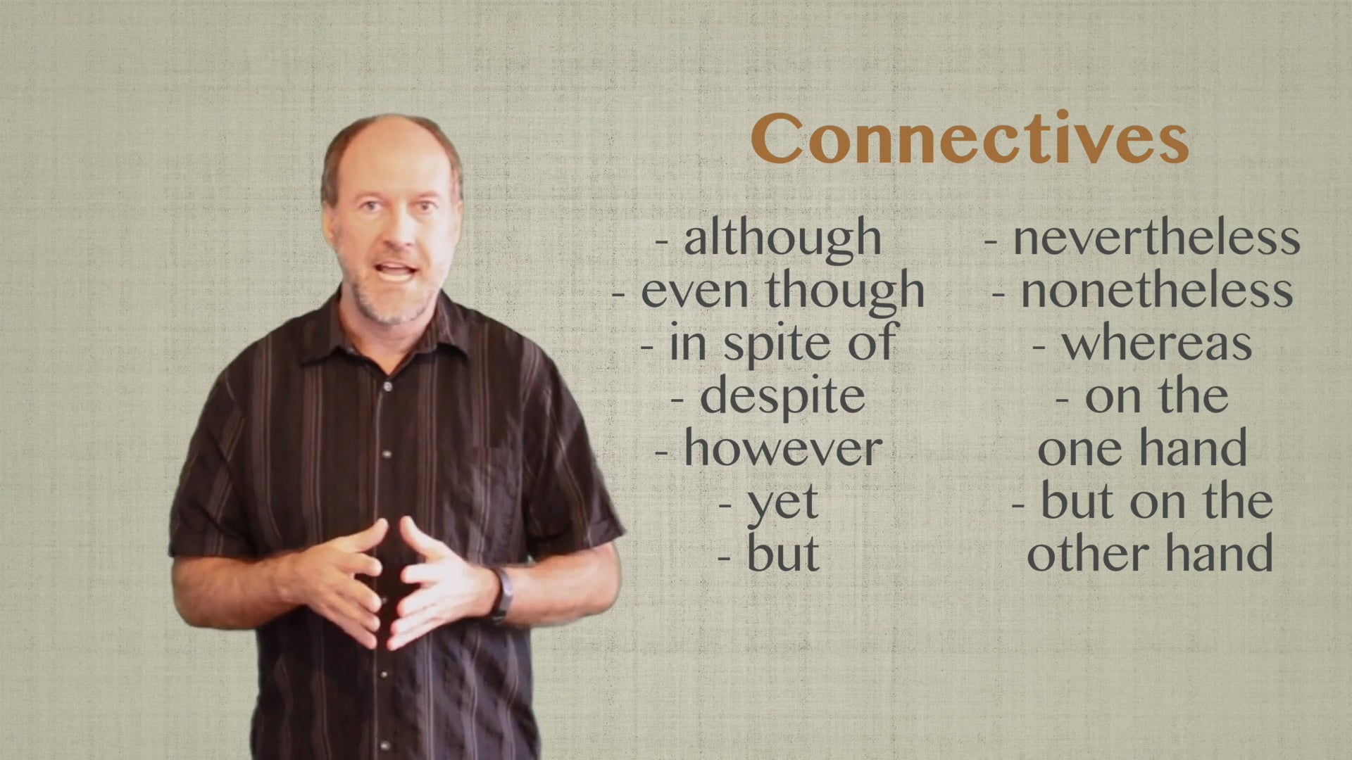 B1.L14.G2 Connecting Words Expressing Contrast grammar