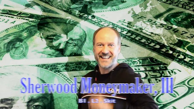 B1.L4 Sherwood Moneymaker III Skit