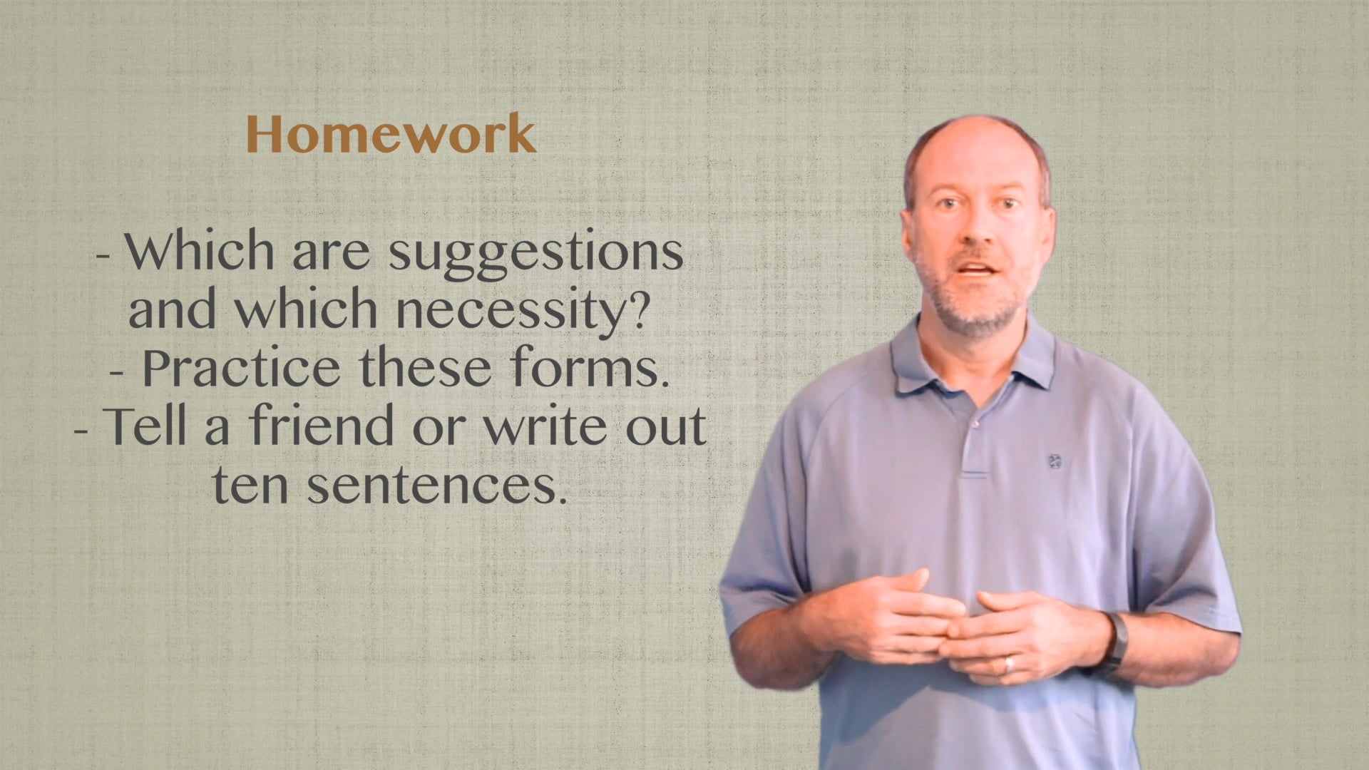 B1.L2.G1 Modals for Suggestion & Necessity grammar