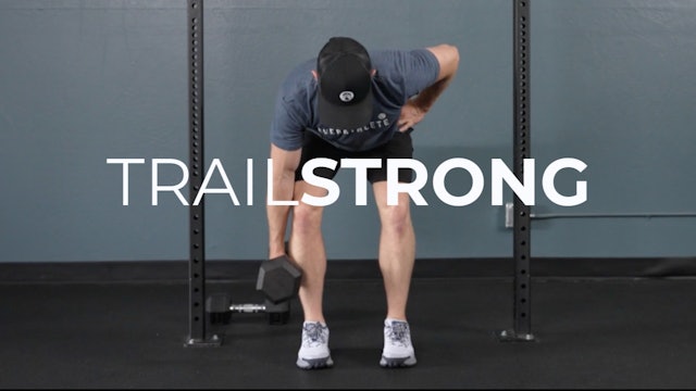 TrailStrong DB Circuit - Week 3 Day 1