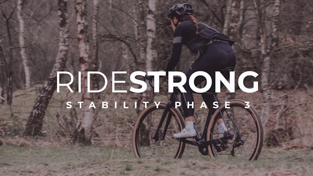 RideStrong - Stability Phase 3