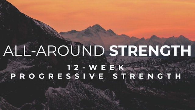 All-Around: 12-Week Progressive Strength