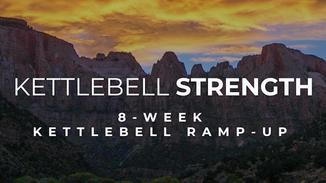 8 Week Kettlebell Ramp-Up