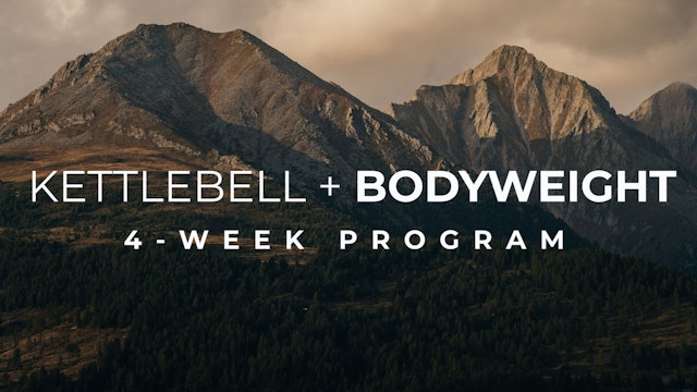 Kettlebell + Bodyweight Strength: 4-Week