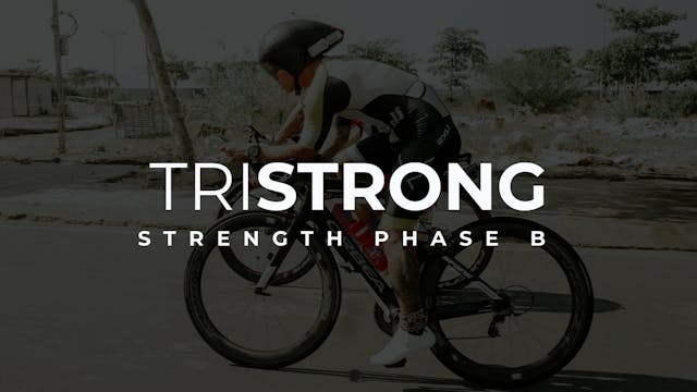 TriStrong - Strength Phase B