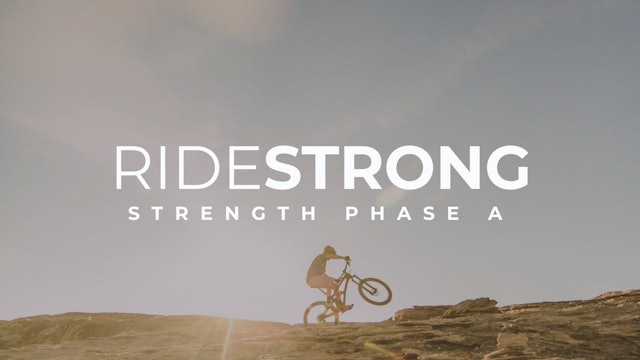 RideStrong - Strength Phase A