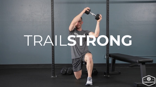 TrailStrong DB Circuit - Week 2 Day 1