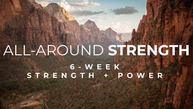 All-Around: 6-week Strength + Power Blend