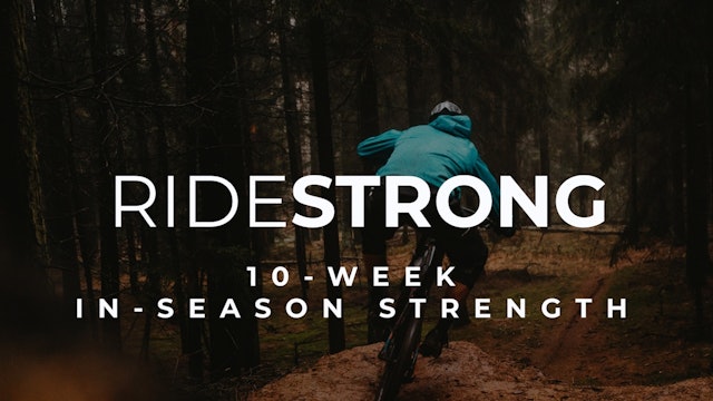 RideStrong: 10 Weeks In-Season Strength