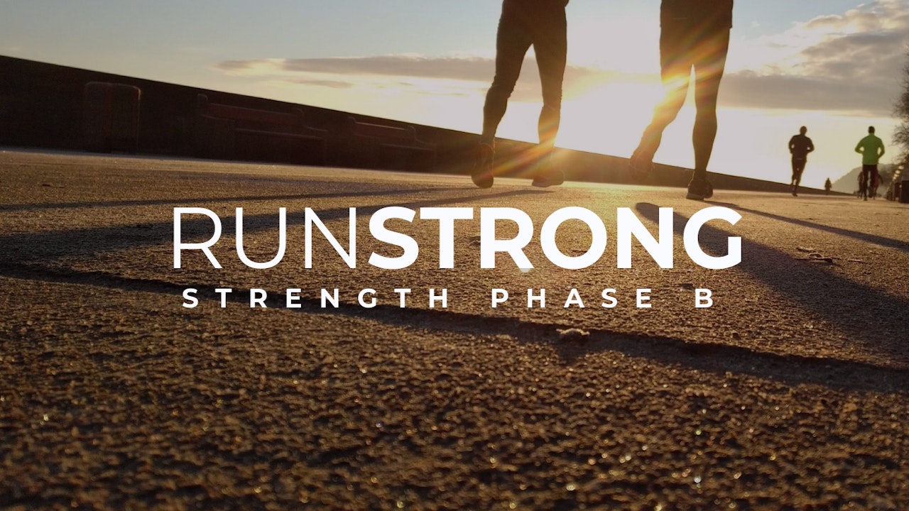 RunStrong - Strength Phase B
