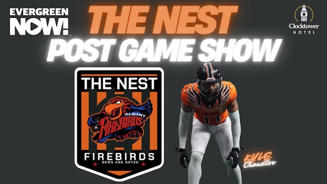 The Nest Post Game Show - Kyle Chandler