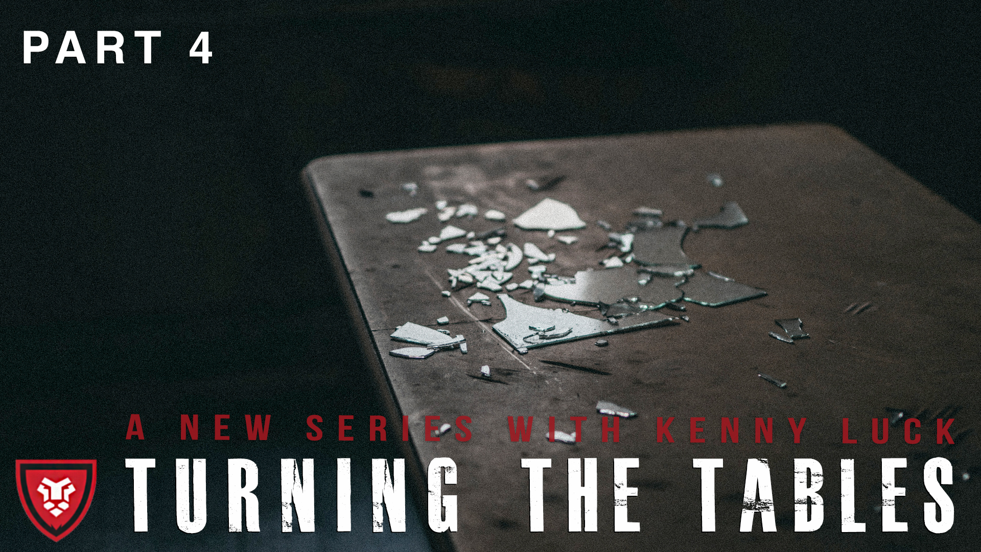 “Turning the Tables” Part 4 Live with Kenny Luck