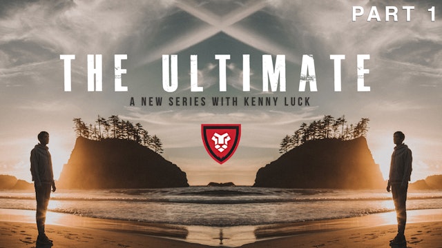 “The Ultimate” Part 1 Live with Kenny Luck
