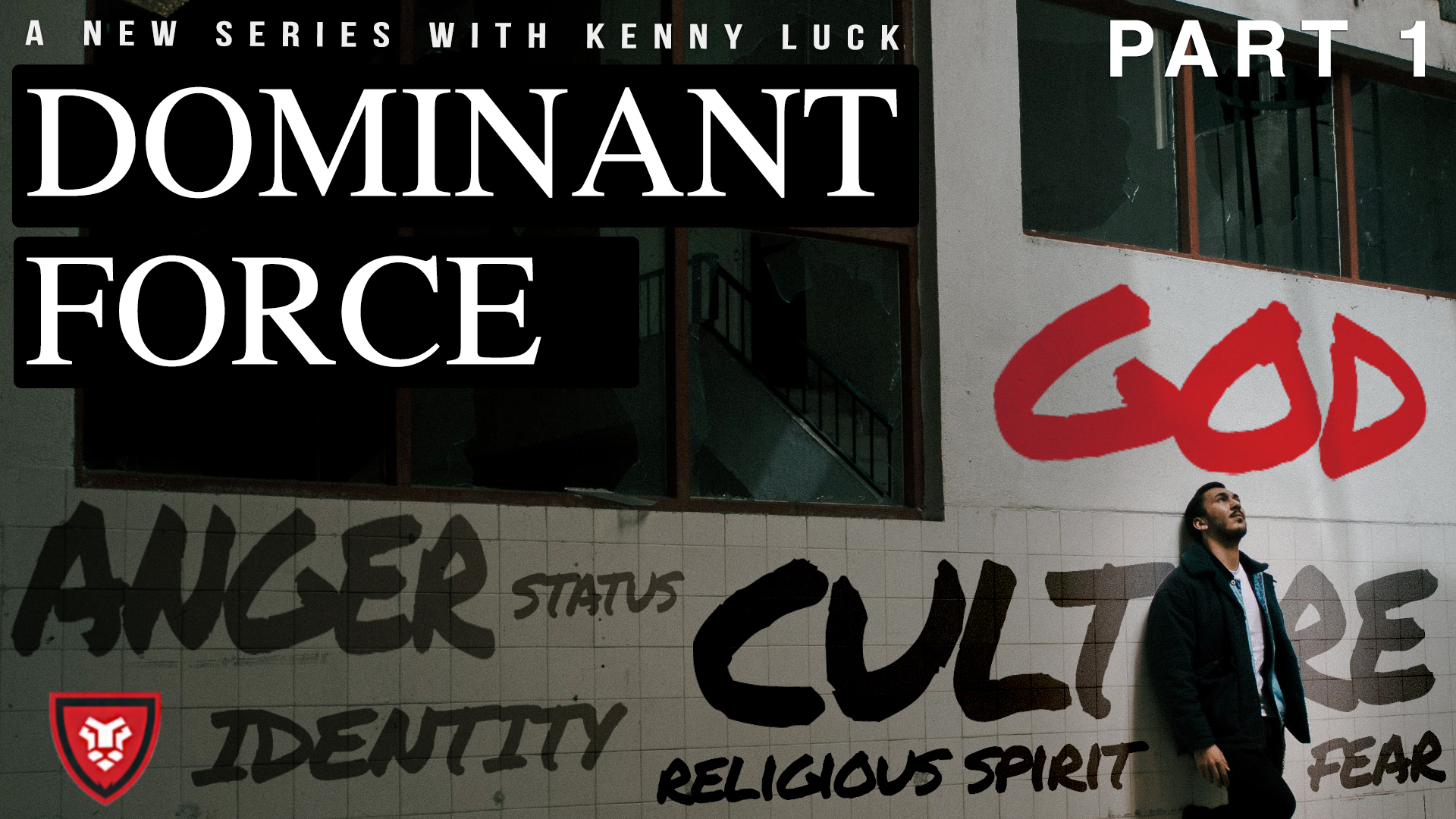 Dominant Force Part 1 with Kenny Luck