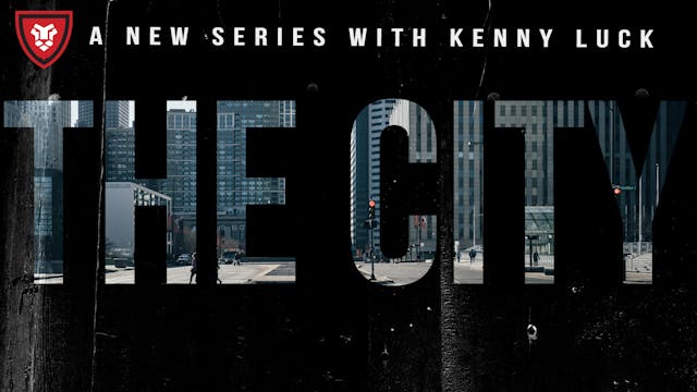 The City with Kenny Luck