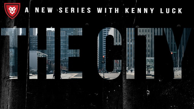 The City with Kenny Luck