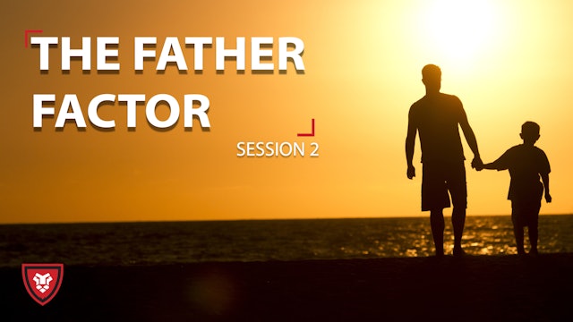Father Factor - Part 2