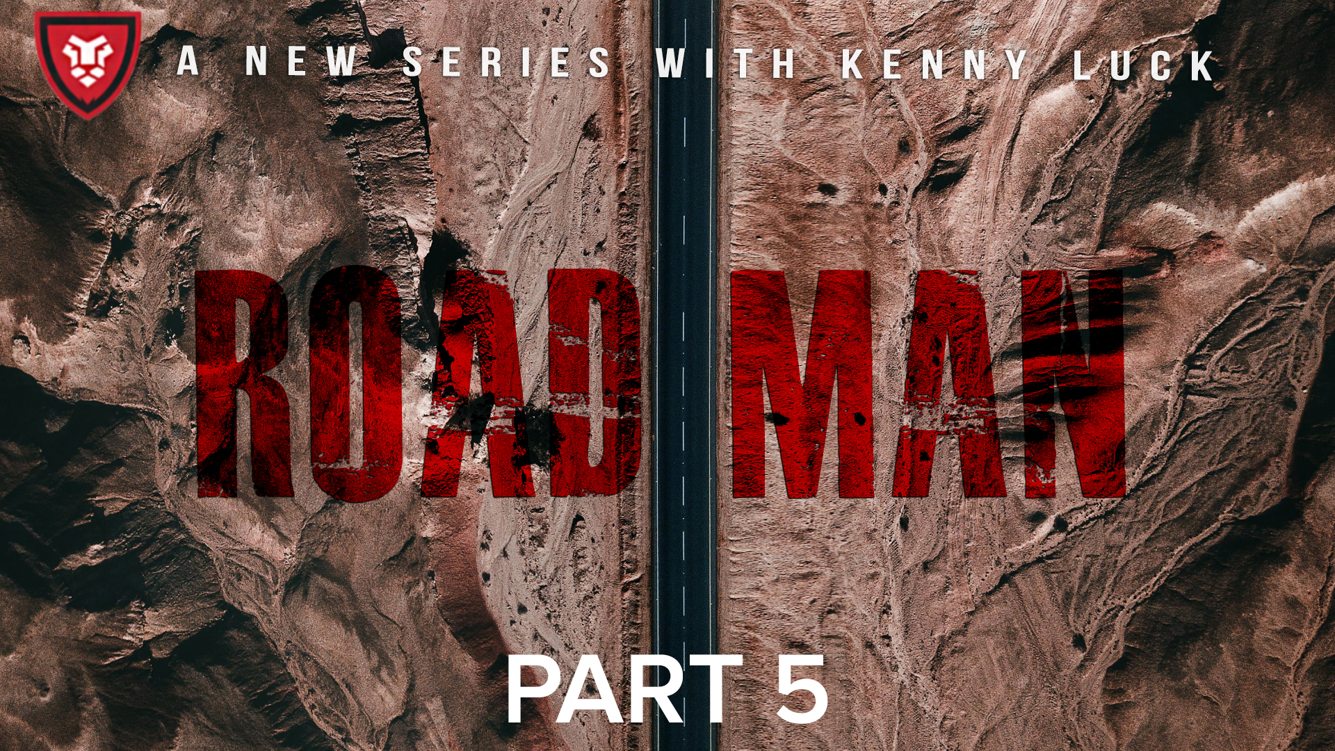 Road Man Part 5 with Kenny Luck