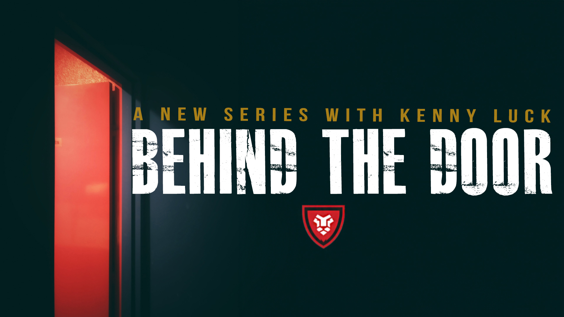 Behind the Door with Kenny Luck