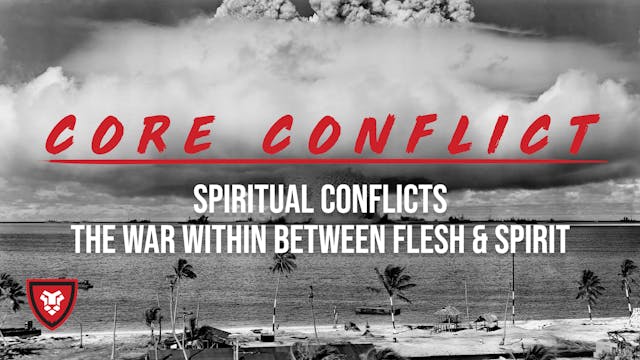 Core Conflict Part 3 with Kenny Luck