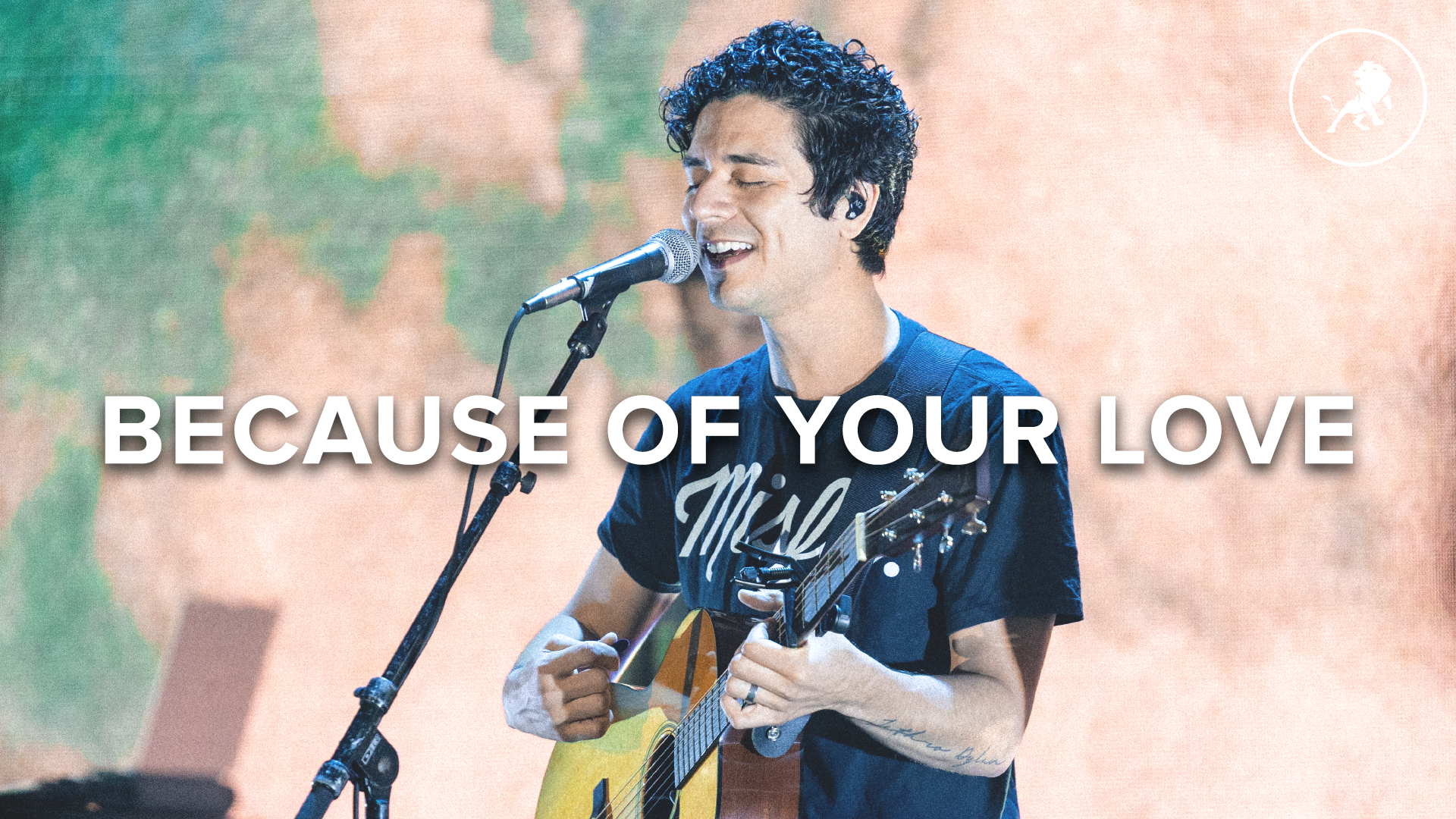 Because Of Your Love