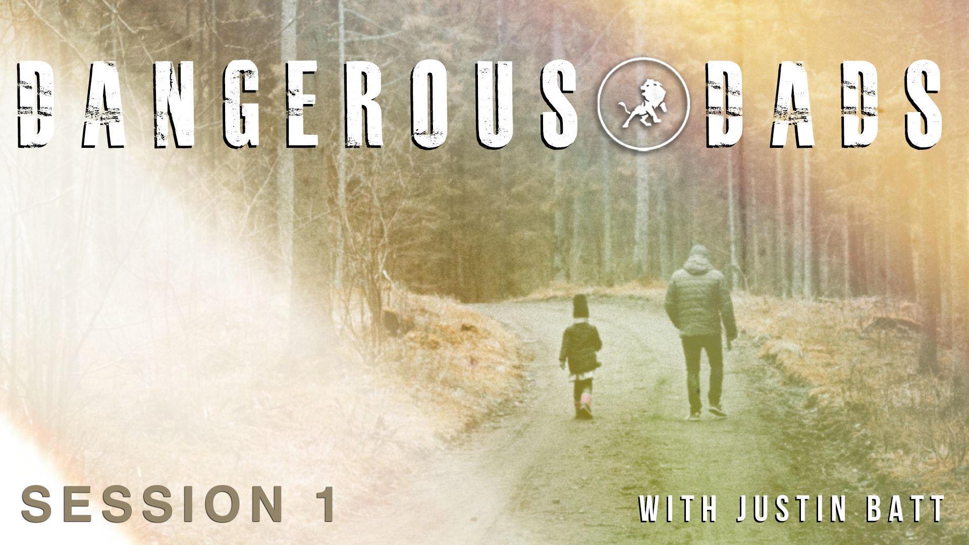 Dangerous Dads with Justin Batt Episode 1