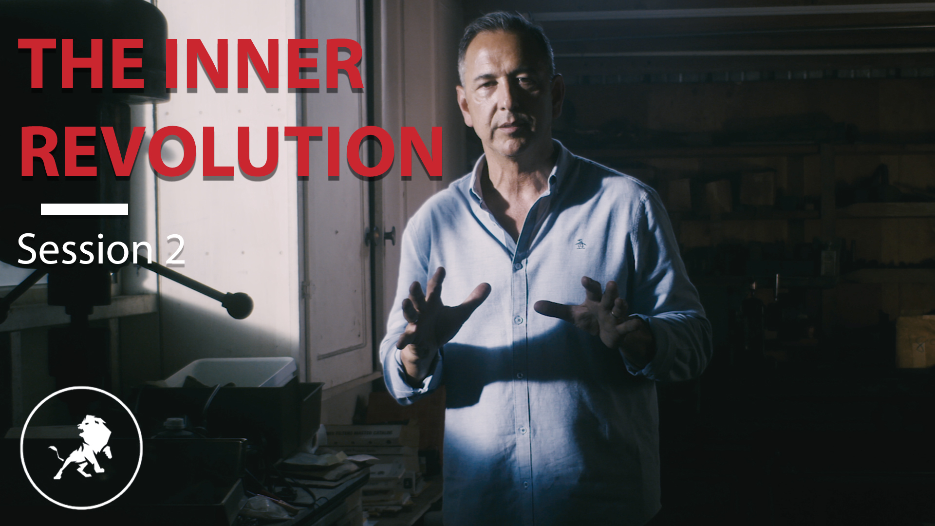 Dangerous Good Session 2 - The Inner Revolution