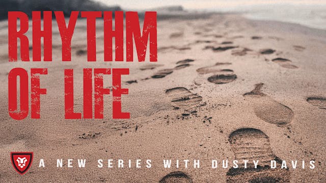 Rhythm of Life with Dusty Davis