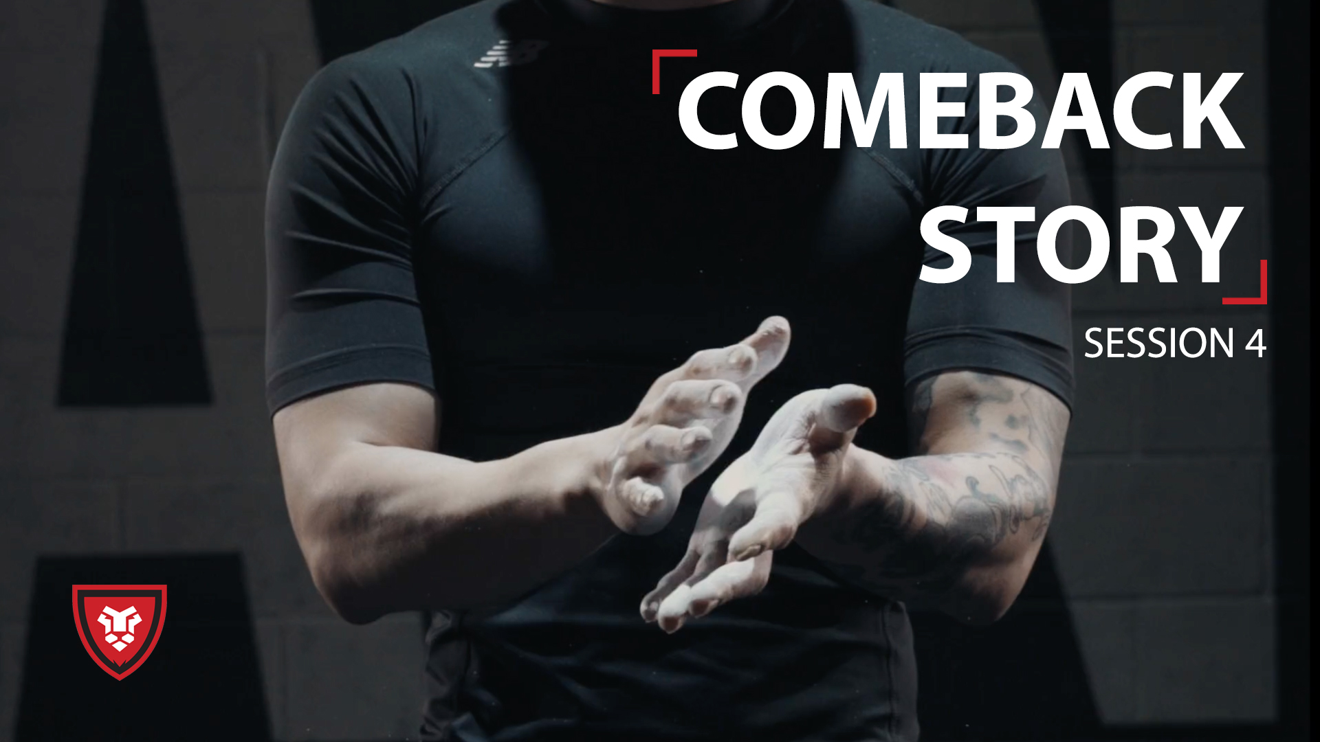 Comeback Story Session 4