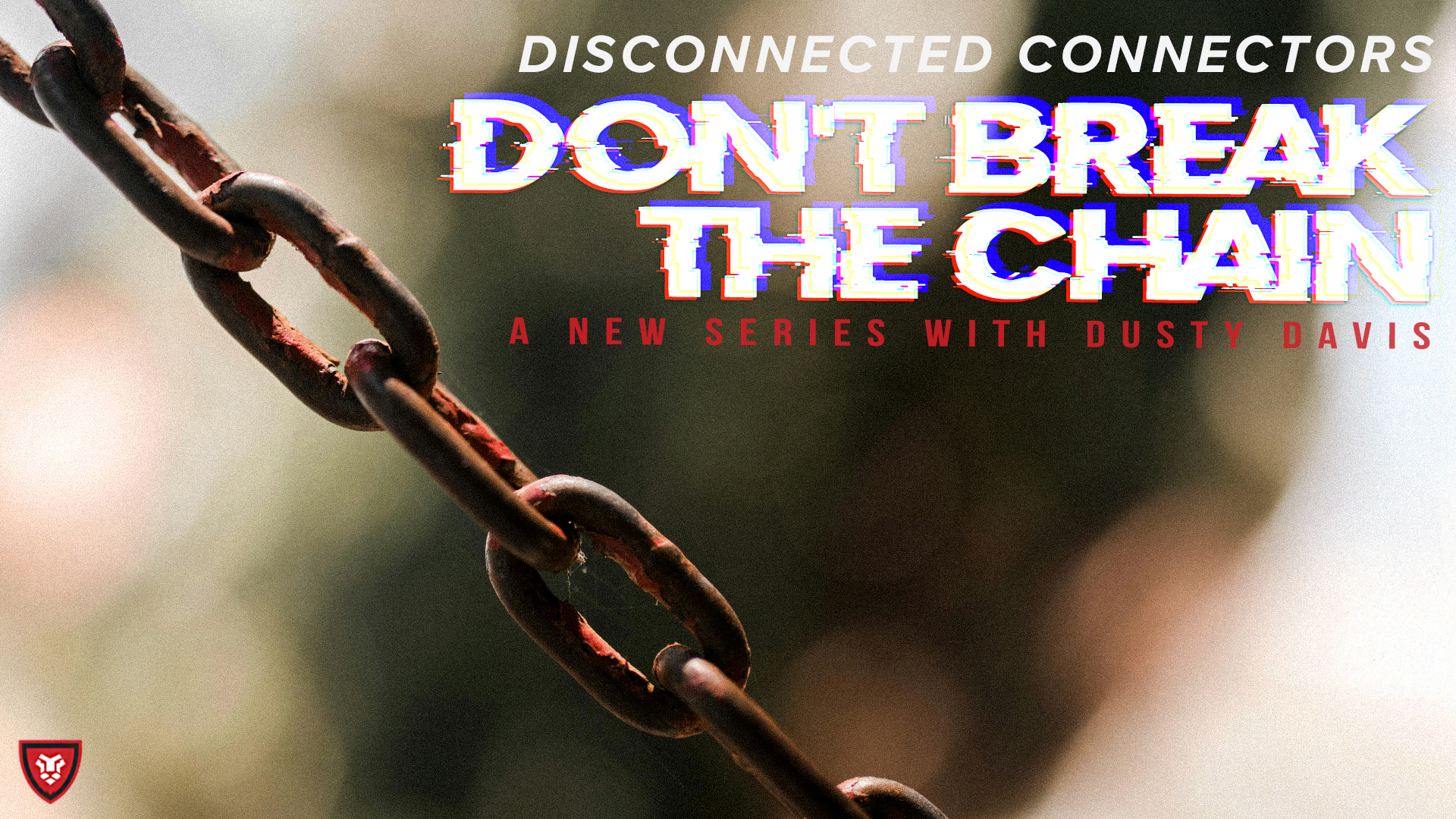 DC Part 5 | Don't Break The Chain