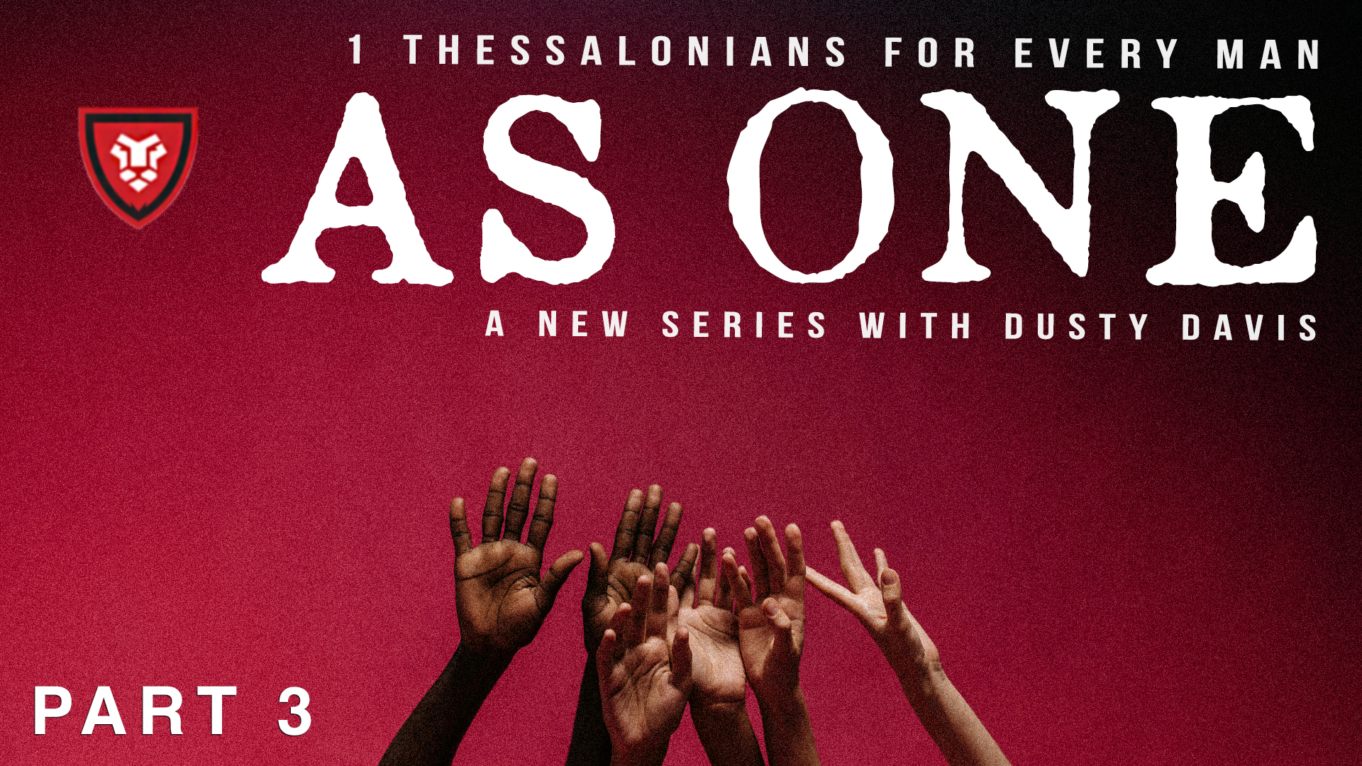 As One Part 3 with Dusty Davis