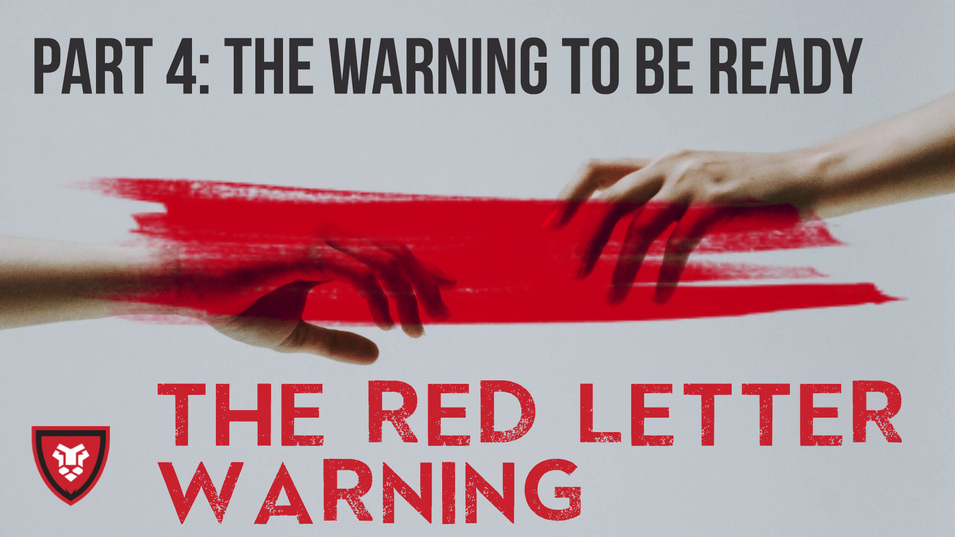 The Red Letter Warning Part 4 with Kenny Luck 