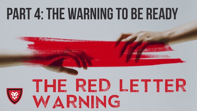 The Red Letter Warning Part 4 with Ke...