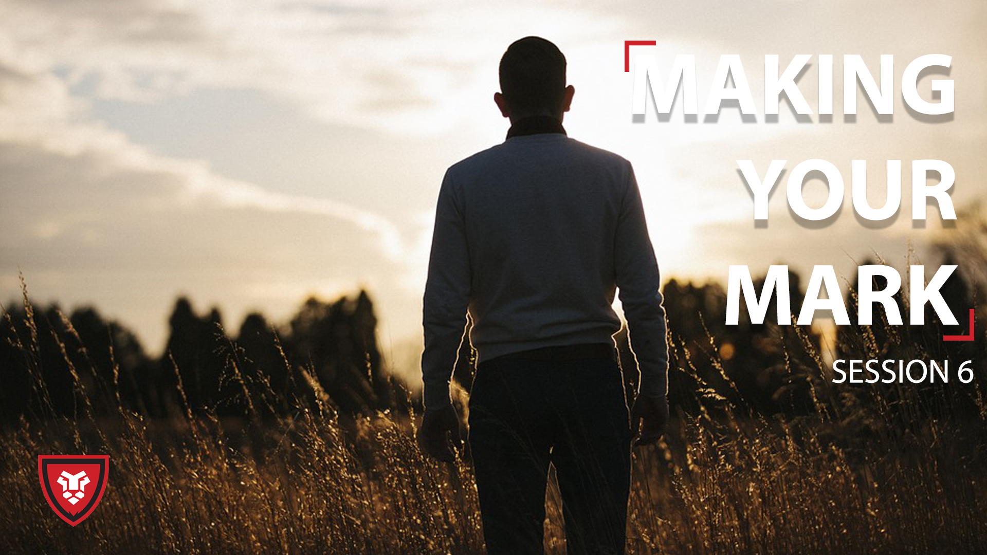 Making Your Mark - Session 6