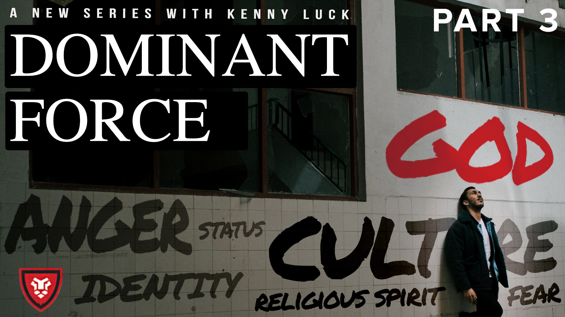 Dominant Force Part 3 with Kenny Luck