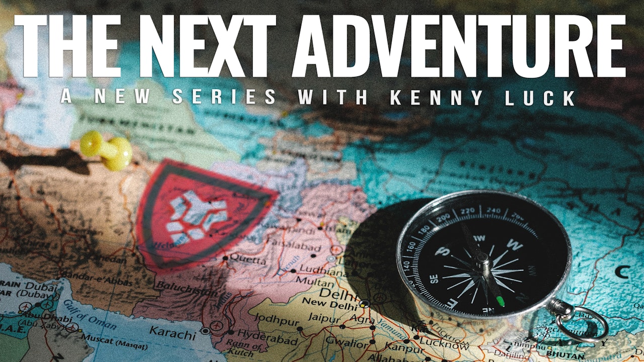 The Next Adventure with Kenny Luck