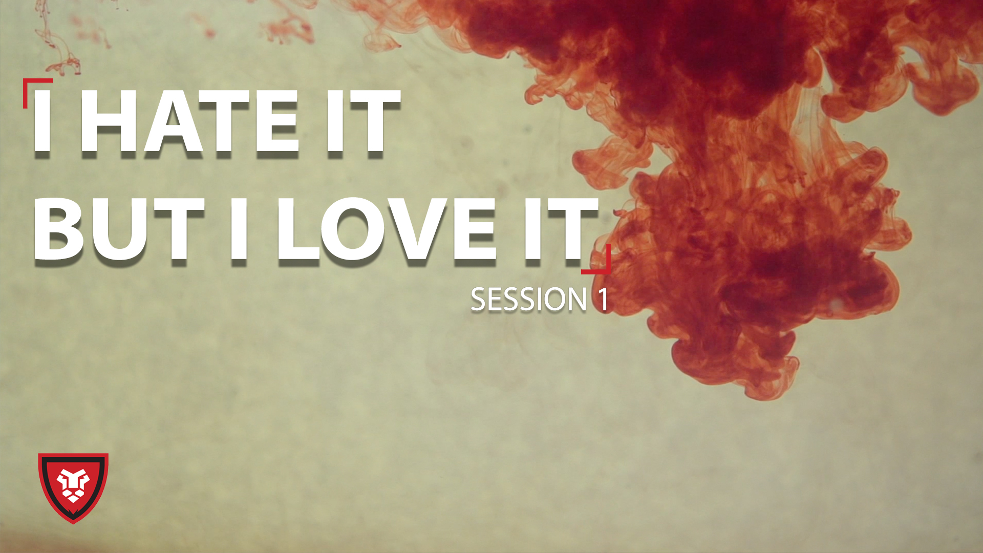 I Hate It But I Love It - Part 1